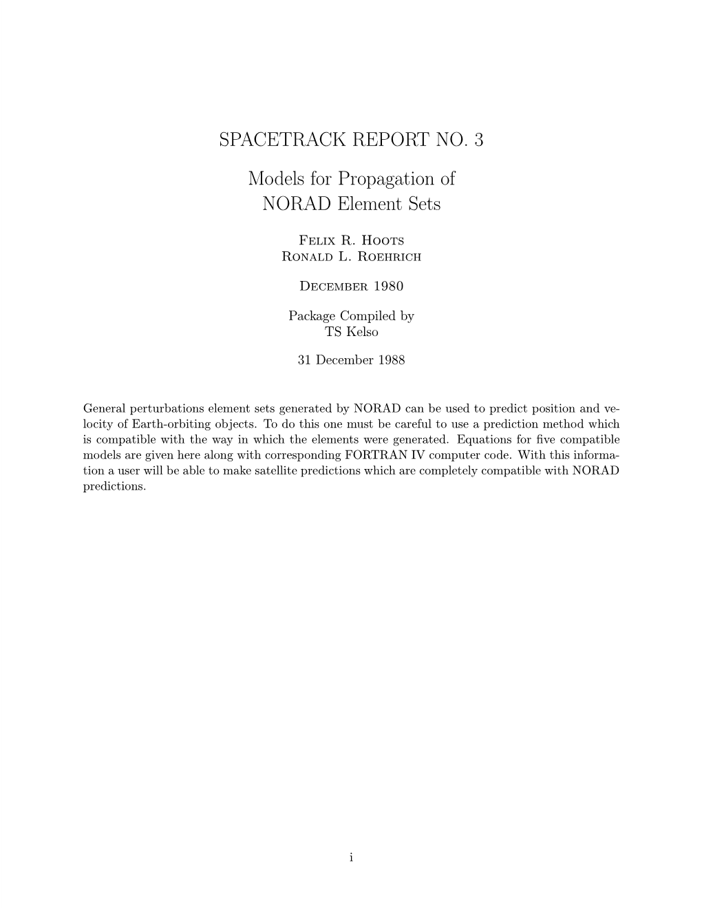 SPACETRACK REPORT NO. 3 Models for Propagation of NORAD Element Sets