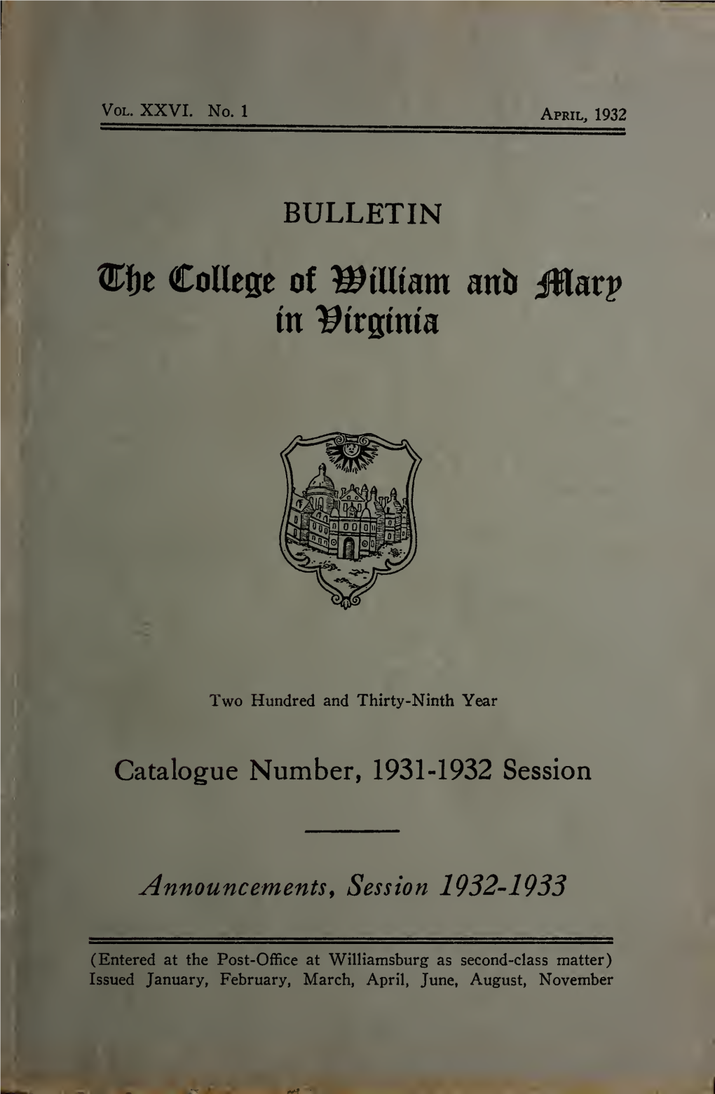 Bulletin of the College of William and Mary in Virginia