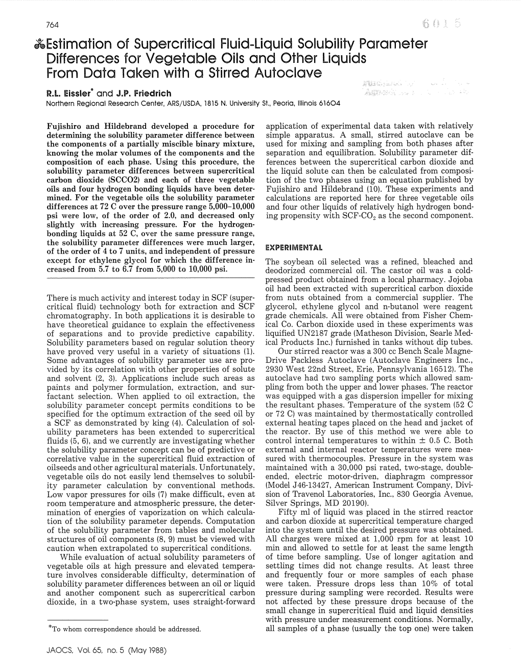 Differences for Vegetable Oils and Other Liquids from Data Taken with a Stirred Autoclave R.I