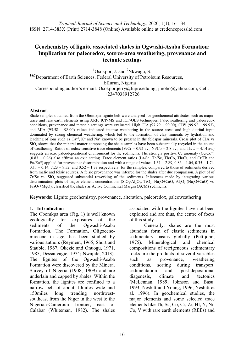 Geochemistry of Lignite Associated Shales in Ogwashi-Asaba Formation: Implication for Paleoredox, Source-Area Weathering, Provenance and Tectonic Settings