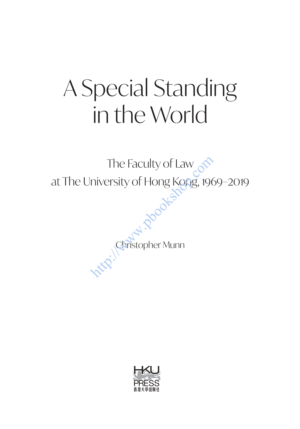 A Special Standing in the World