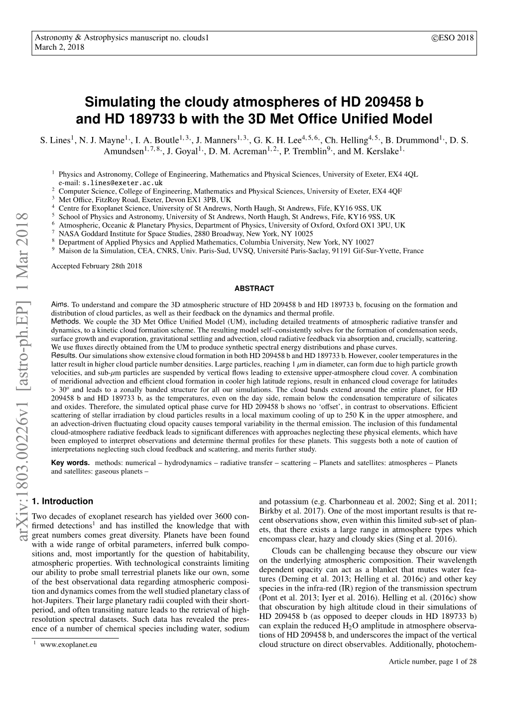 Simulating the Cloudy Atmospheres of HD 209458 B and HD 189733 B with the 3D Met Office Unified Model