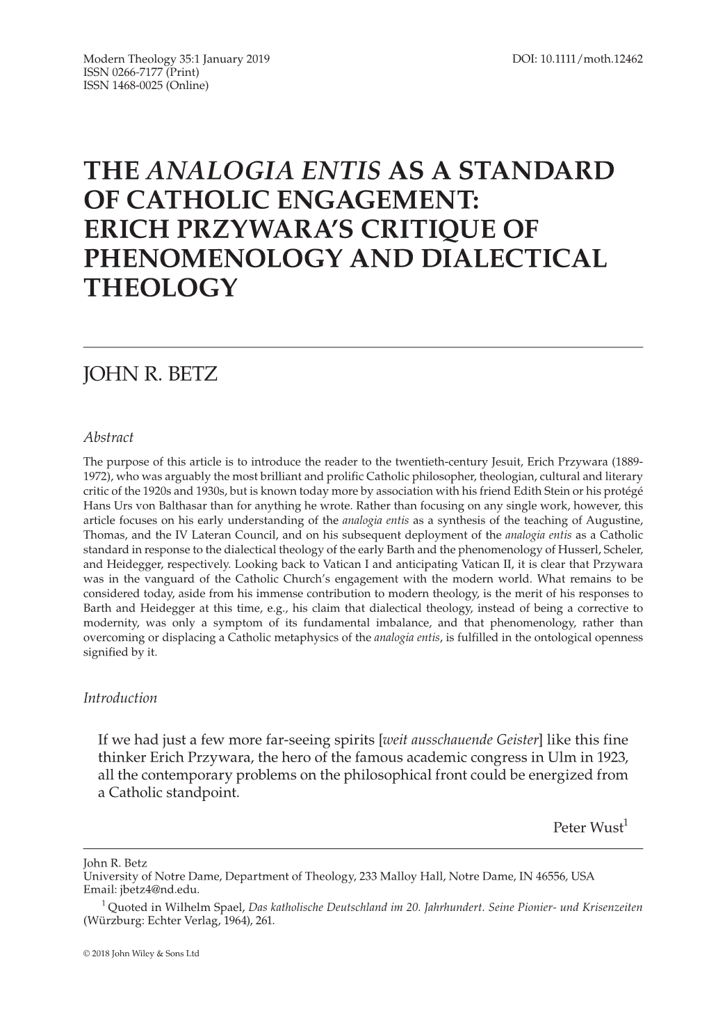 The Analogia Entis As a Standard of Catholic Engagement: Erich Przywara’S Critique of Phenomenology and Dialectical Theology