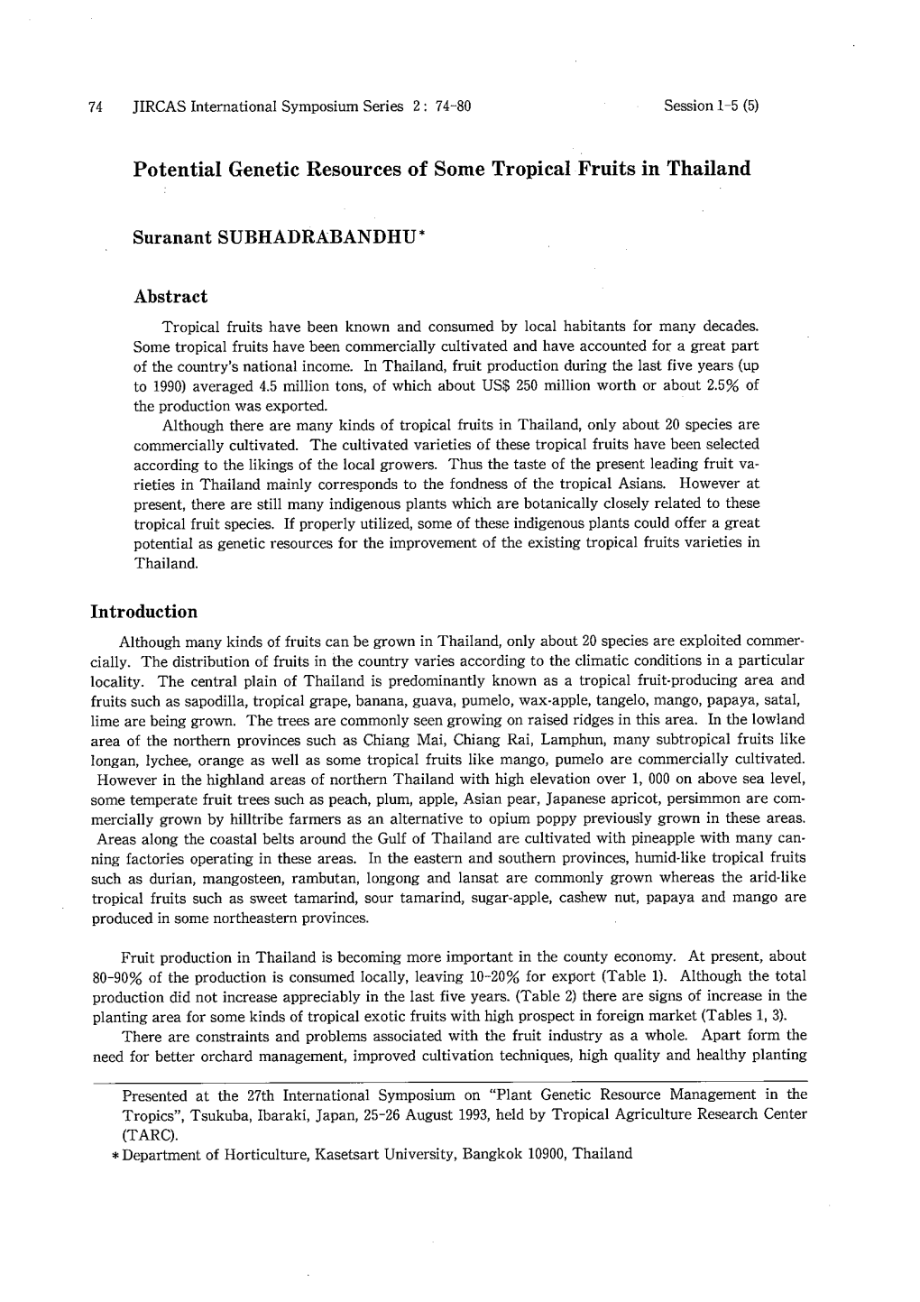 Potential Genetic Resources of Some Tropical Fruits in Thailand