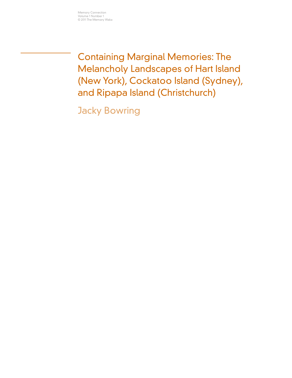 Containing Marginal Memories: the Melancholy Landscapes of Hart Island (New York), Cockatoo Island (Sydney), and Ripapa Island (