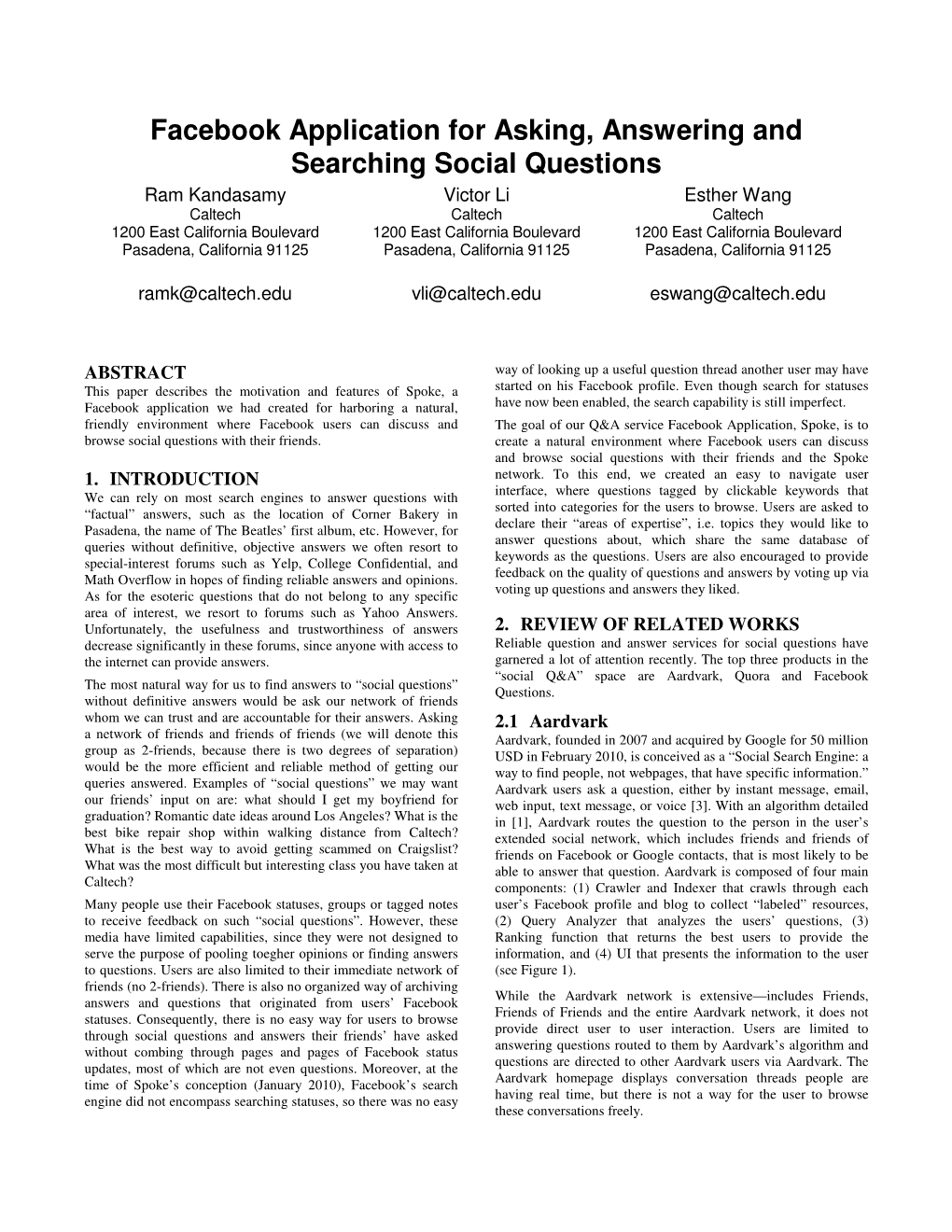 Facebook Application for Asking, Answering and Searching Social