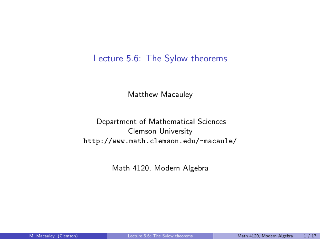 Lecture 5.6: the Sylow Theorems