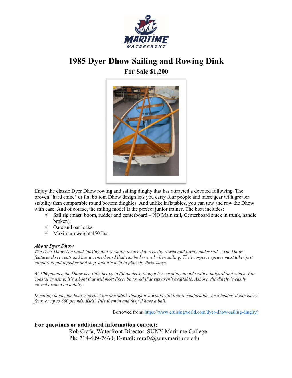 1985 Dyer Dhow Sailing and Rowing Dink for Sale $1,200