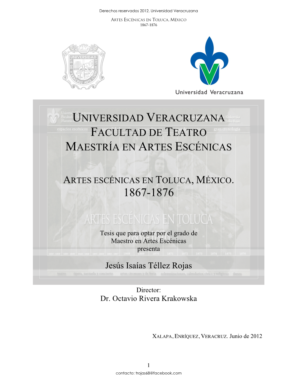 Artes Escénicas En Toluca, México 1867-1876