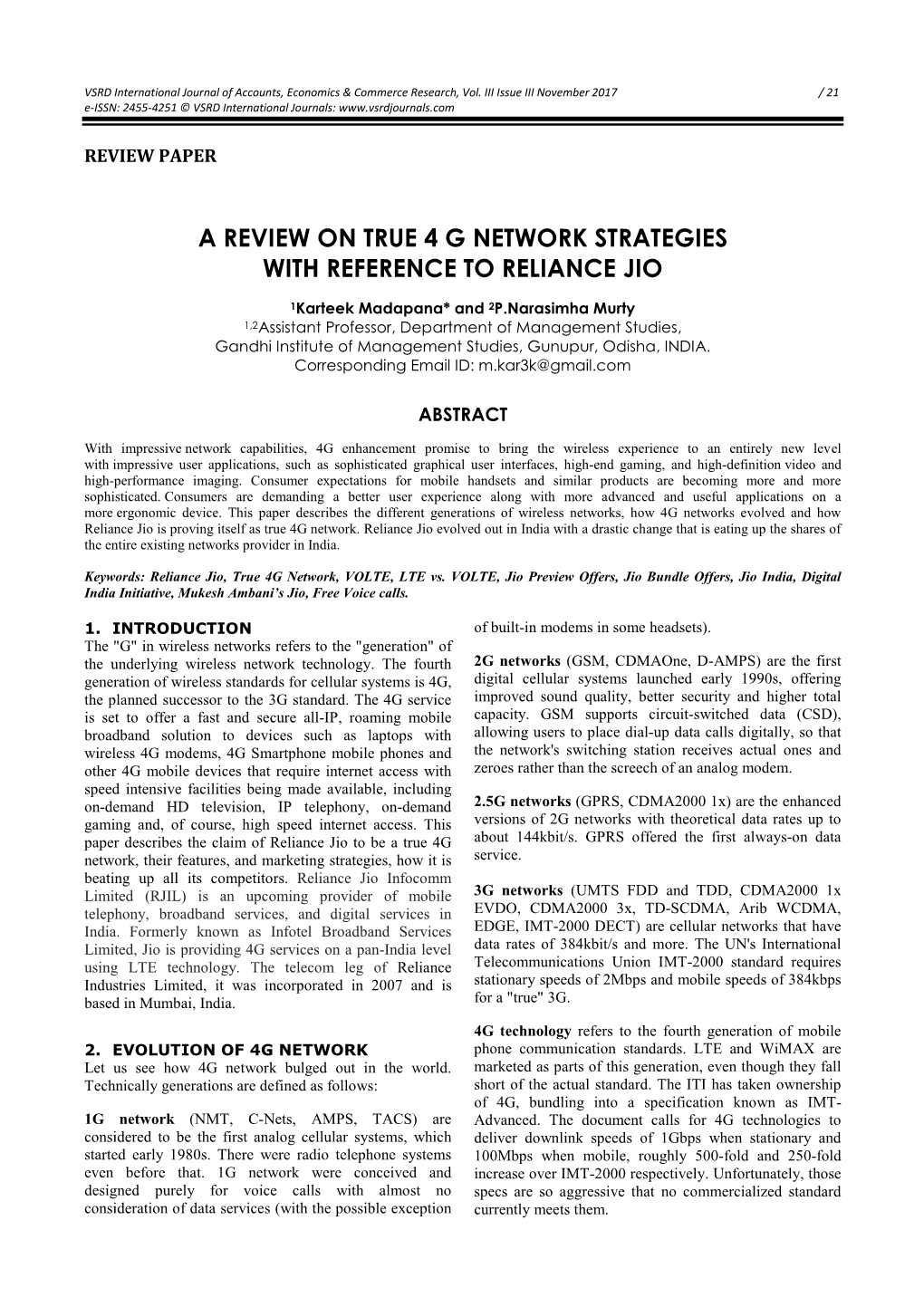 A Review on True 4 G Network Strategies with Reference to Reliance Jio