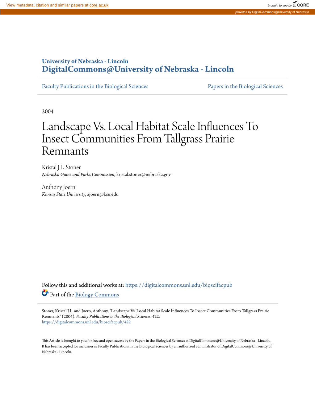 Landscape Vs. Local Habitat Scale Influences to Insect Communities from Tallgrass Prairie Remnants Kristal J.L