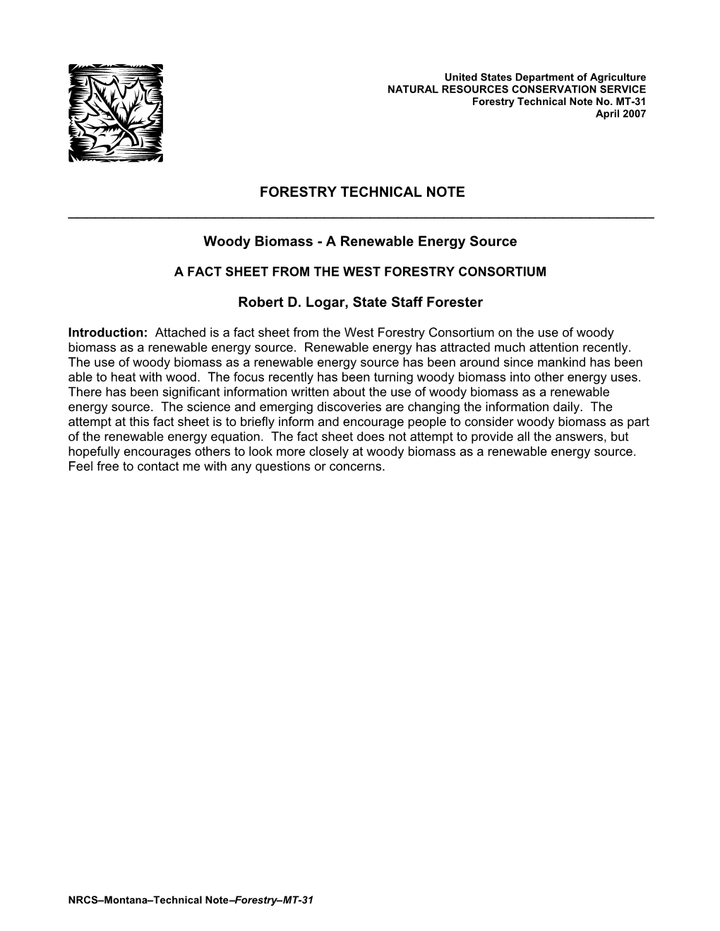 Woody Biomass - a Renewable Energy Source