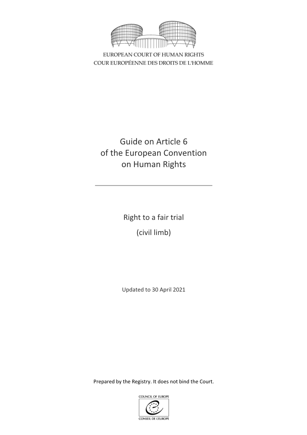 Guide on Article 6 of the European Convention on Human Rights