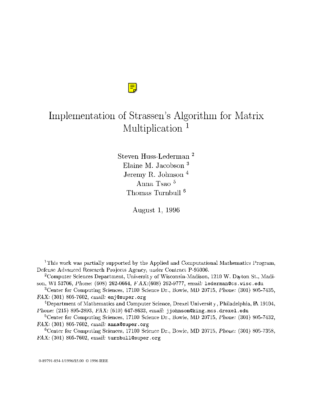 Implementation of Strassen's Algorithm for Matrix Multiplication 1