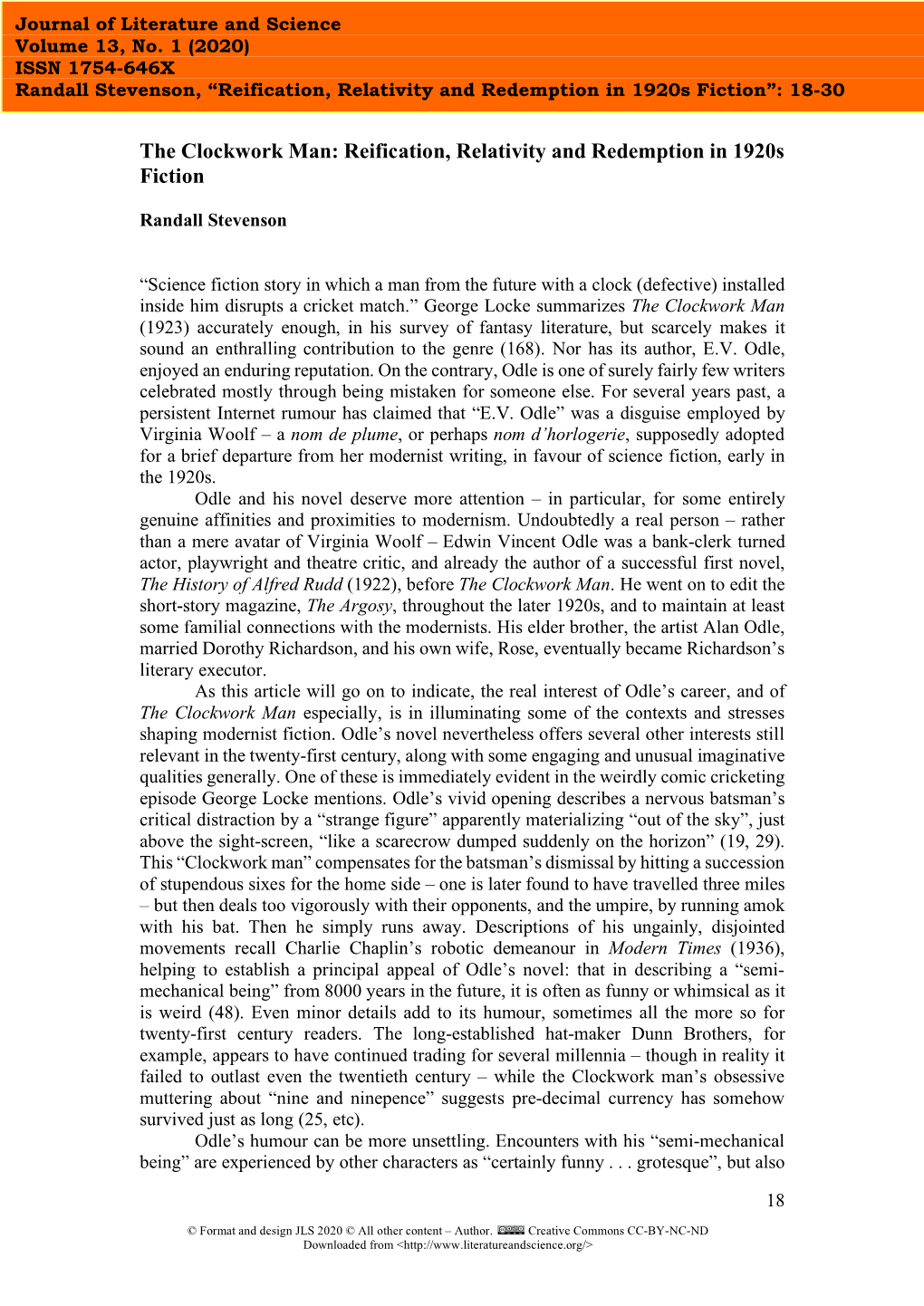 The Clockwork Man”: 18-30 Randall Stevenson , “Reification, Relativity and Redemption in 1920S Fiction”: 18-30