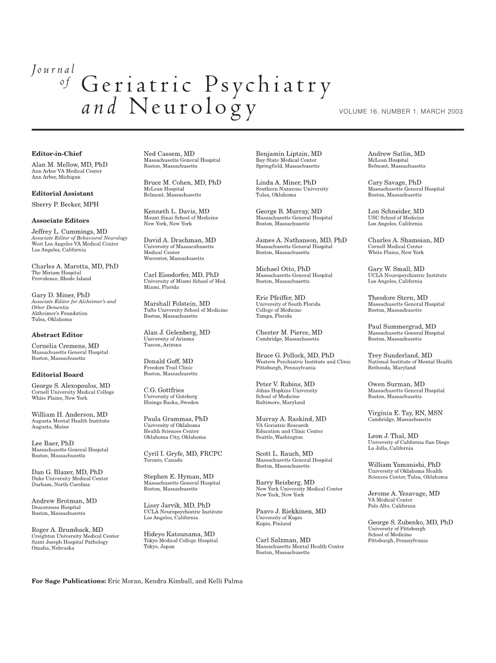 Of Geriatric Psychiatry and Neurology VOLUME 16, NUMBER 1, MARCH 2003