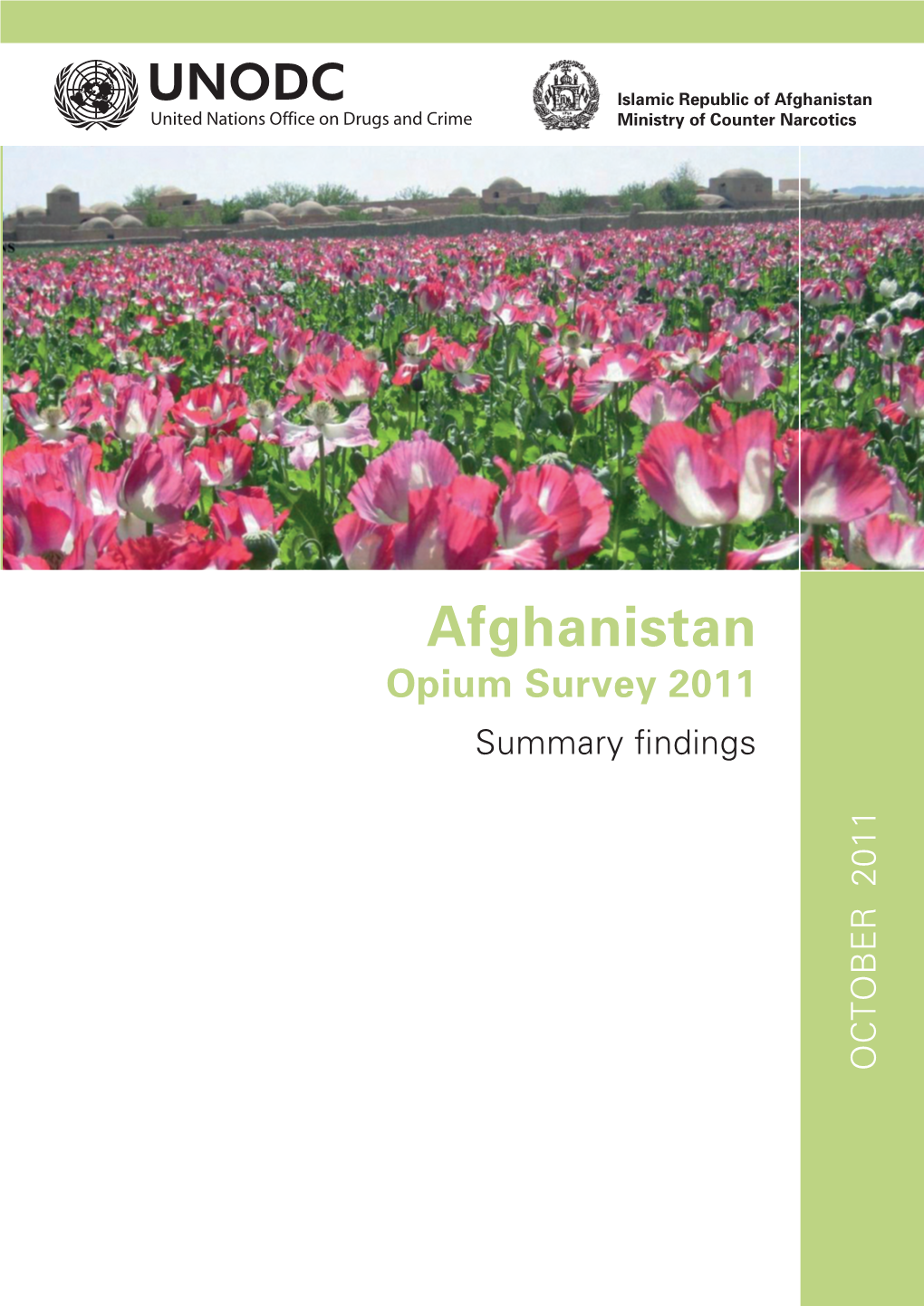 Afghanistan Opium Survey 2011