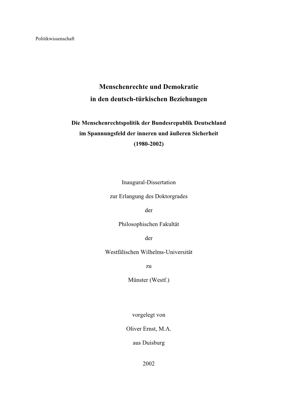 Menschenrechte Und Demokratie in Den Deutsch-Türkischen Beziehungen