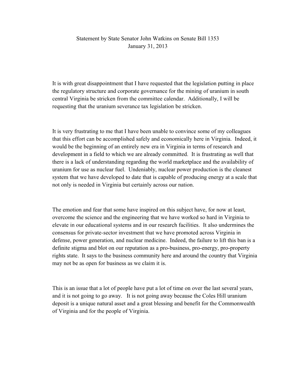Statement by State Senatorjohn Watkins on Senate Bill 1353 January 31, 2013