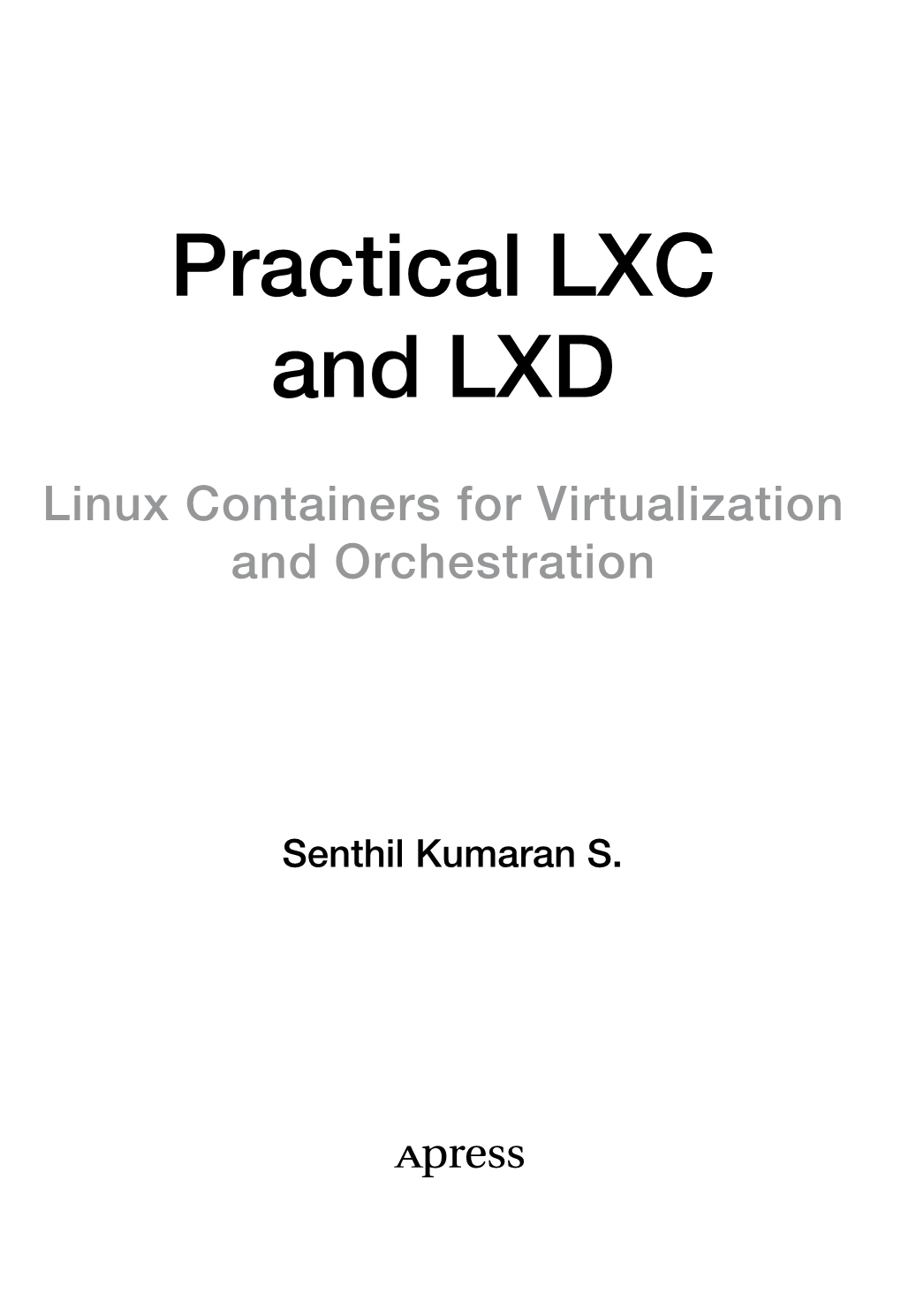 Practical LXC and LXD