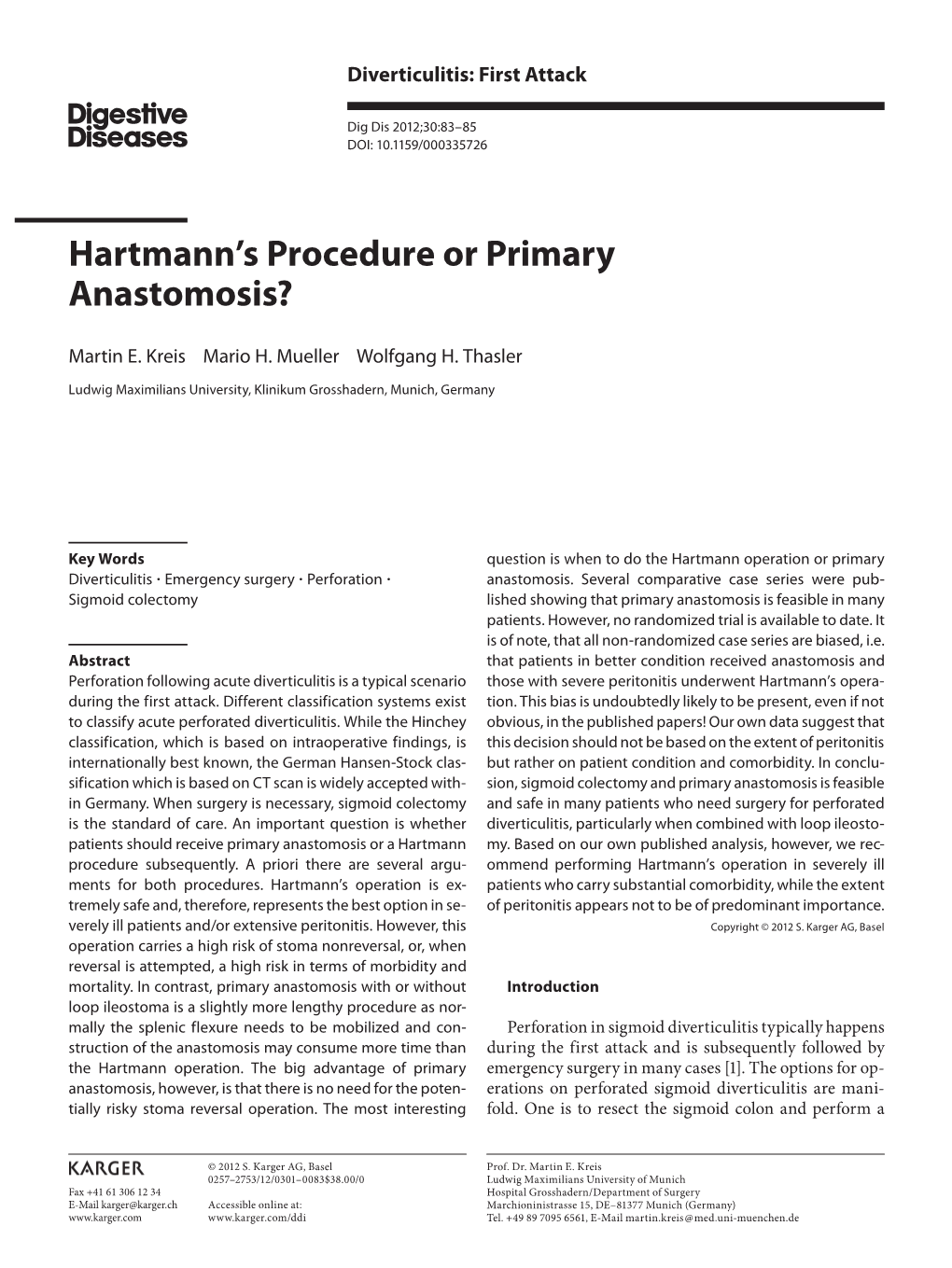 Hartmann's Procedure Or Primary Anastomosis?