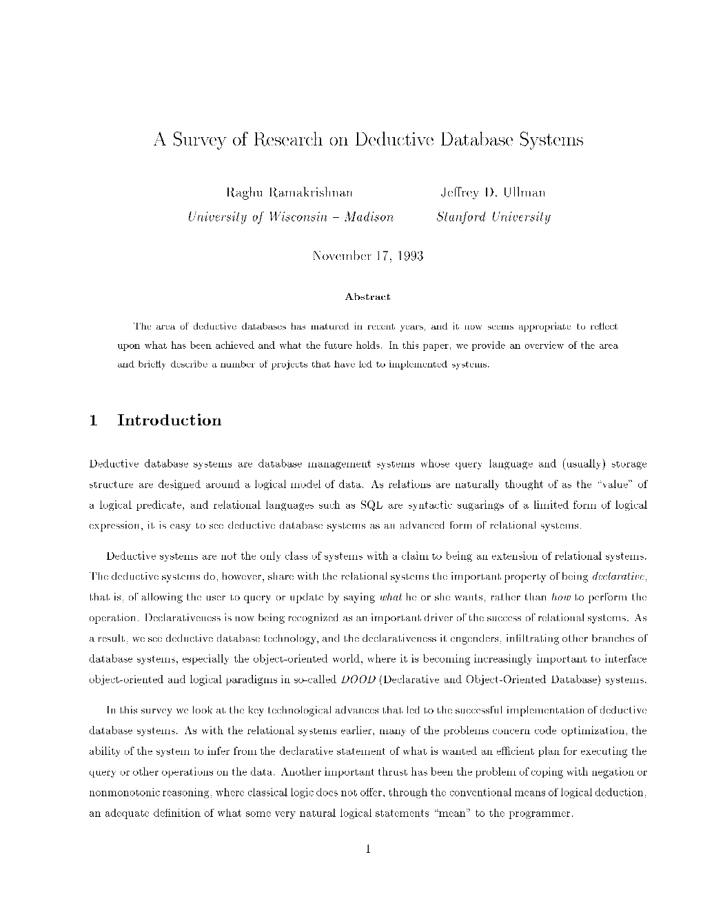 A Survey of Research on Deductive Database Systems 1 Introduction