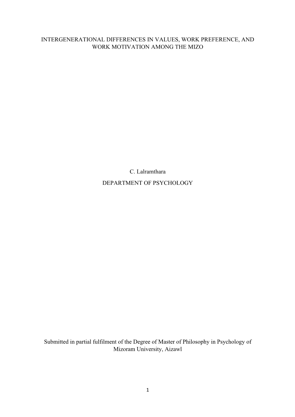 Intergenerational Differences in Values, Work Preference, and Work Motivation Among the Mizo