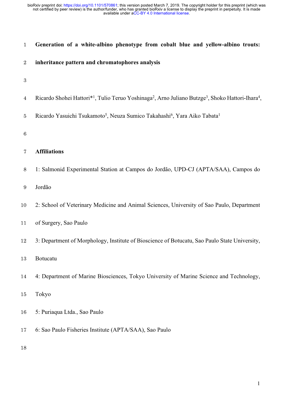 Generation of a White-Albino Phenotype from Cobalt Blue and Yellow-Albino Trouts: Inheritance Pattern and Chromatophores Analysi