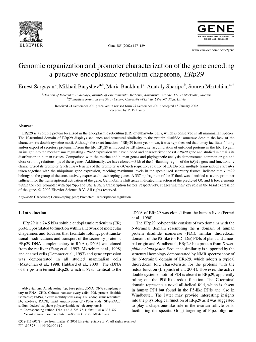 Genomic Organization and Promoter Characterization of the Gene Encoding a Putative Endoplasmic Reticulum Chaperone, Erp29