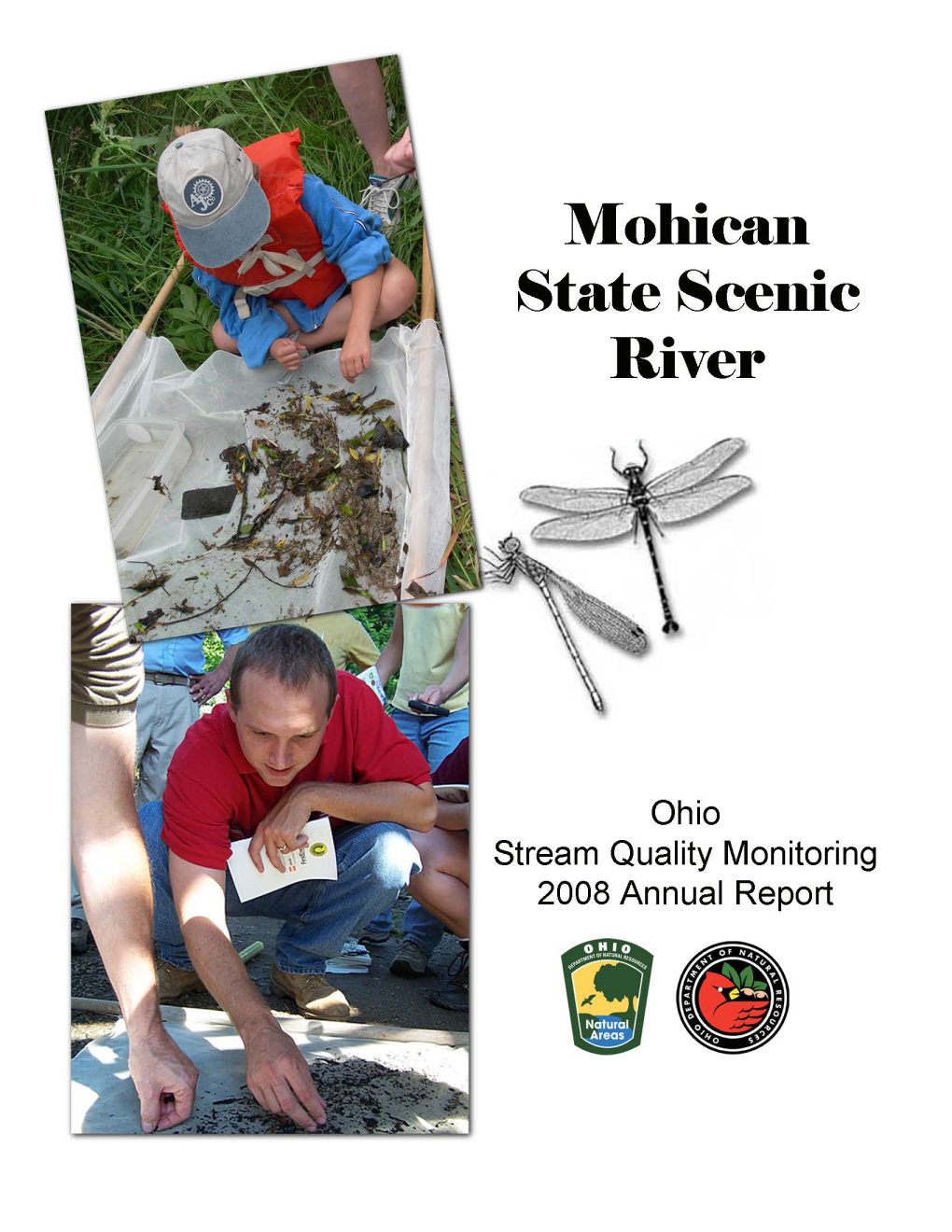 Mohican State Scenic River 2008 Stream Quality Monitoring Annual Report