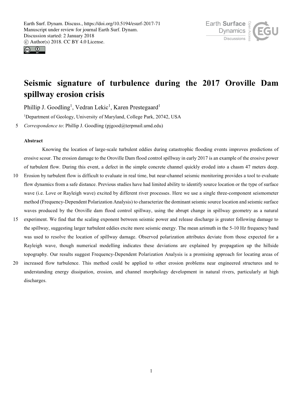 Seismic Signature of Turbulence During the 2017 Oroville Dam Spillway Erosion Crisis Phillip J