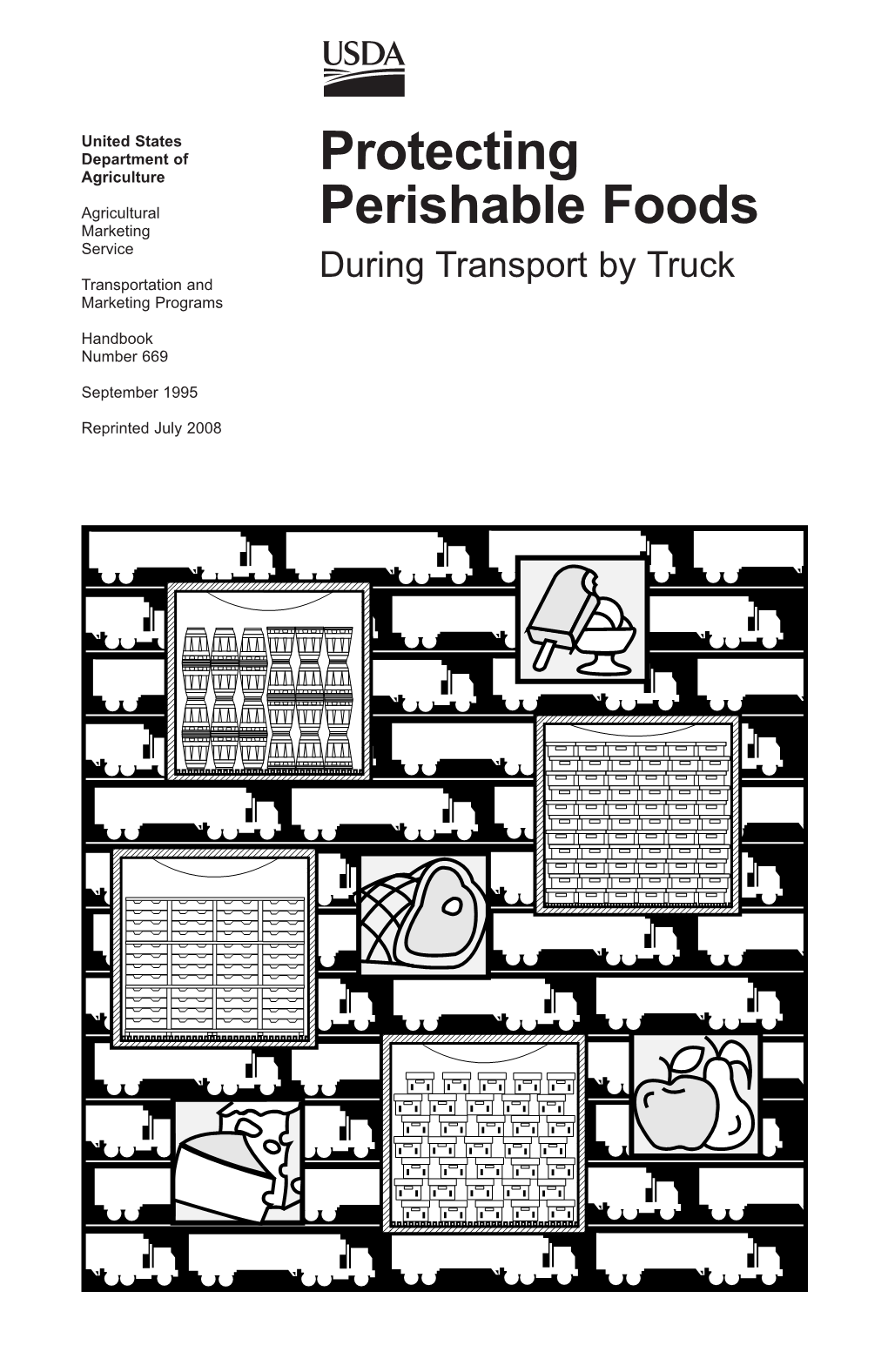 Protecting Perishable Foods During Transport by Truck by B