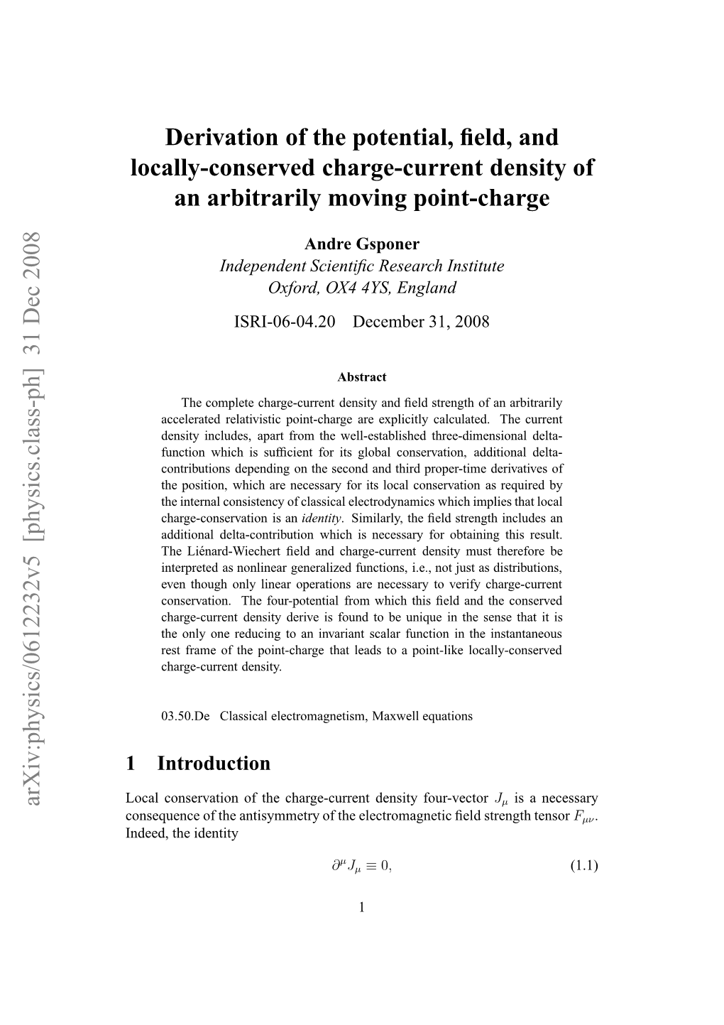 Derivation of the Potential, Field, and Locally-Conserved Charge-Current