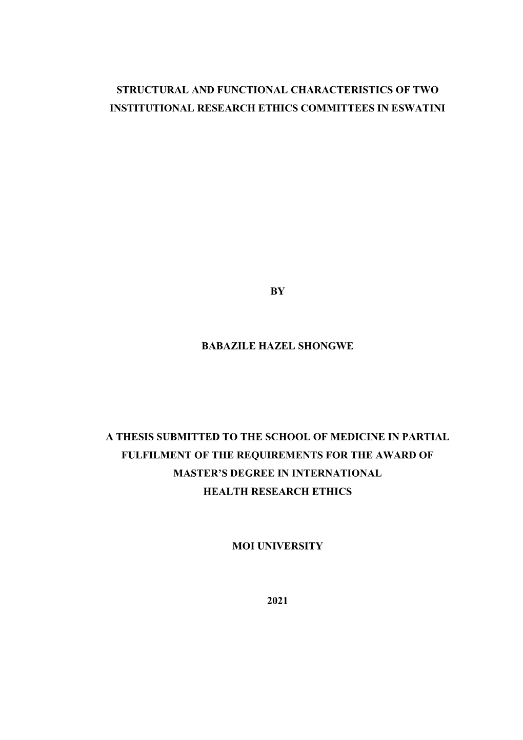 Structural and Functional Characteristics of Two Institutional Research Ethics Committees in Eswatini