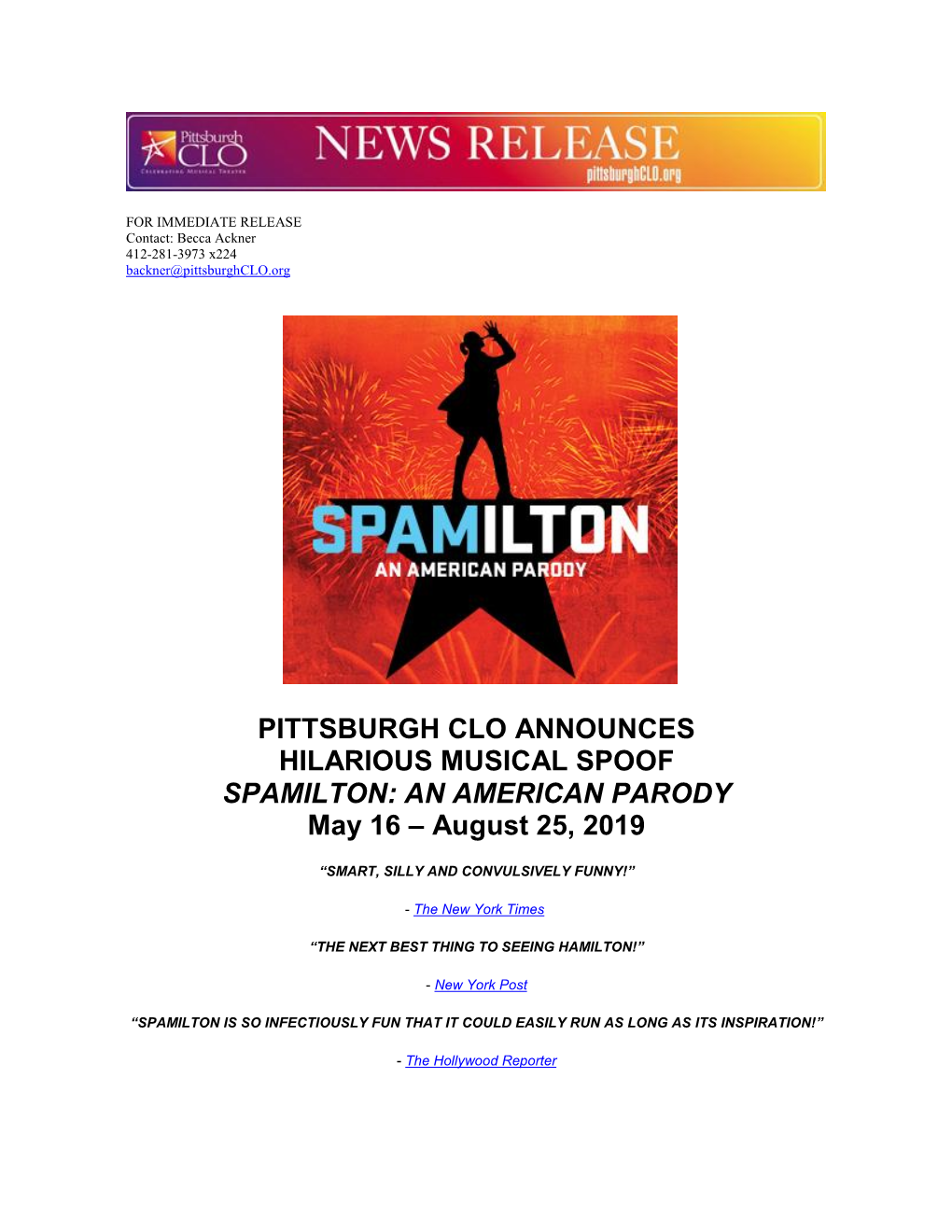 SPAMILTON: an AMERICAN PARODY May 16 – August 25, 2019