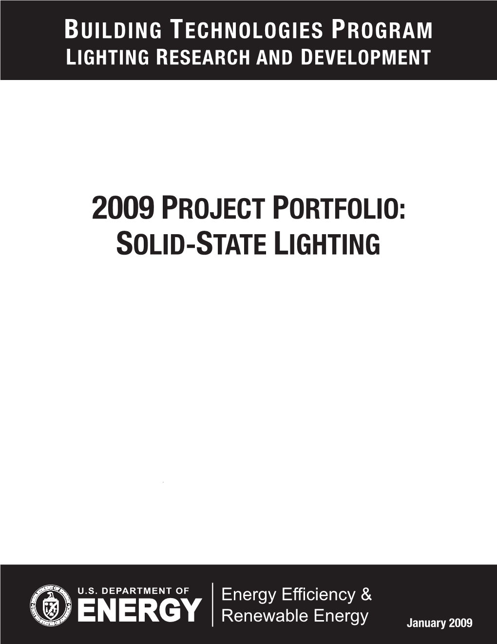 2009 Project Portfolio: Solid-State Lighting