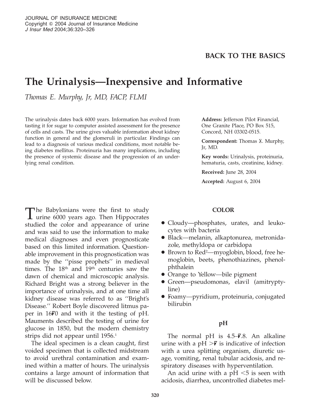 The Urinalysis—Inexpensive and Informative Thomas E