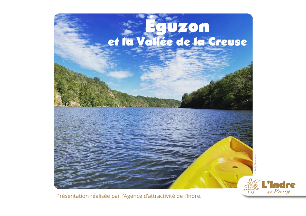 Éguzon Et La Vallée De La Creuse © Rudy Bienvenut © Rudy ©A²I