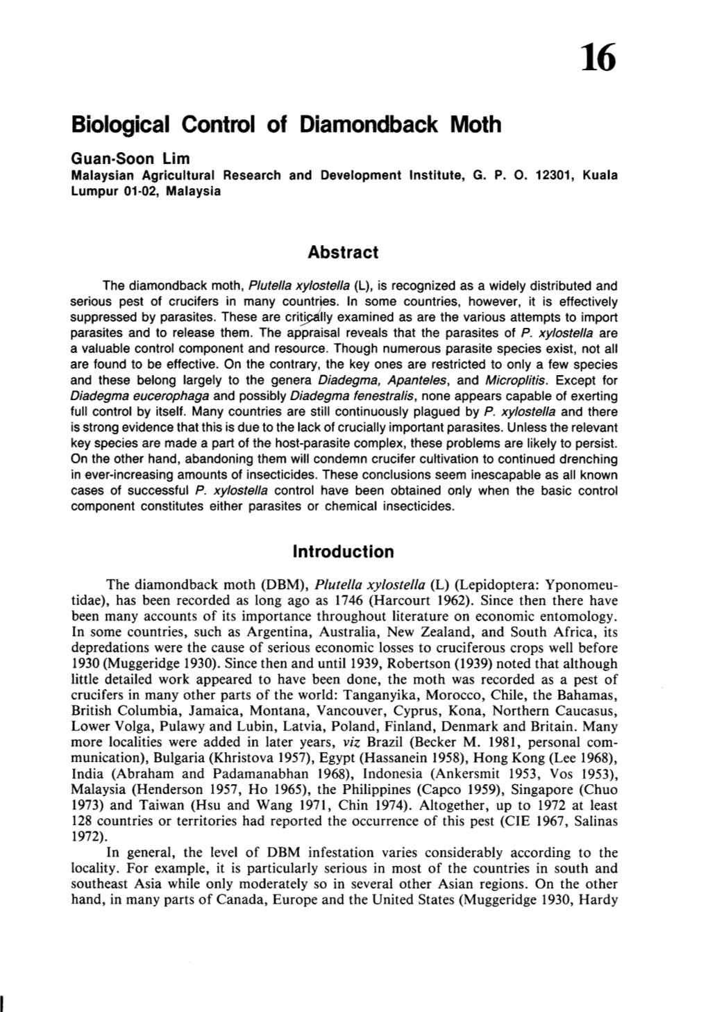 Biological Control of Diamondback Moth Guan-Soon Lim Malaysian Agricultural Research and Development Institute, G