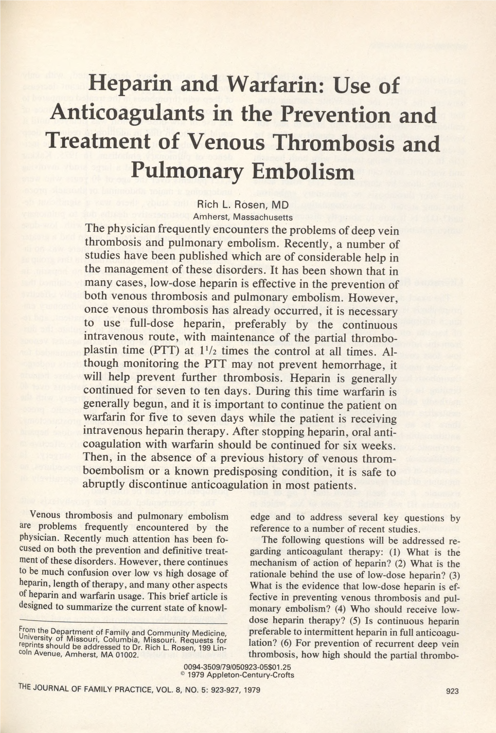 Heparin and Warfarin: Use of Anticoagulants in the Prevention and Treatment of Venous Thrombosis and Pulmonary Embolism