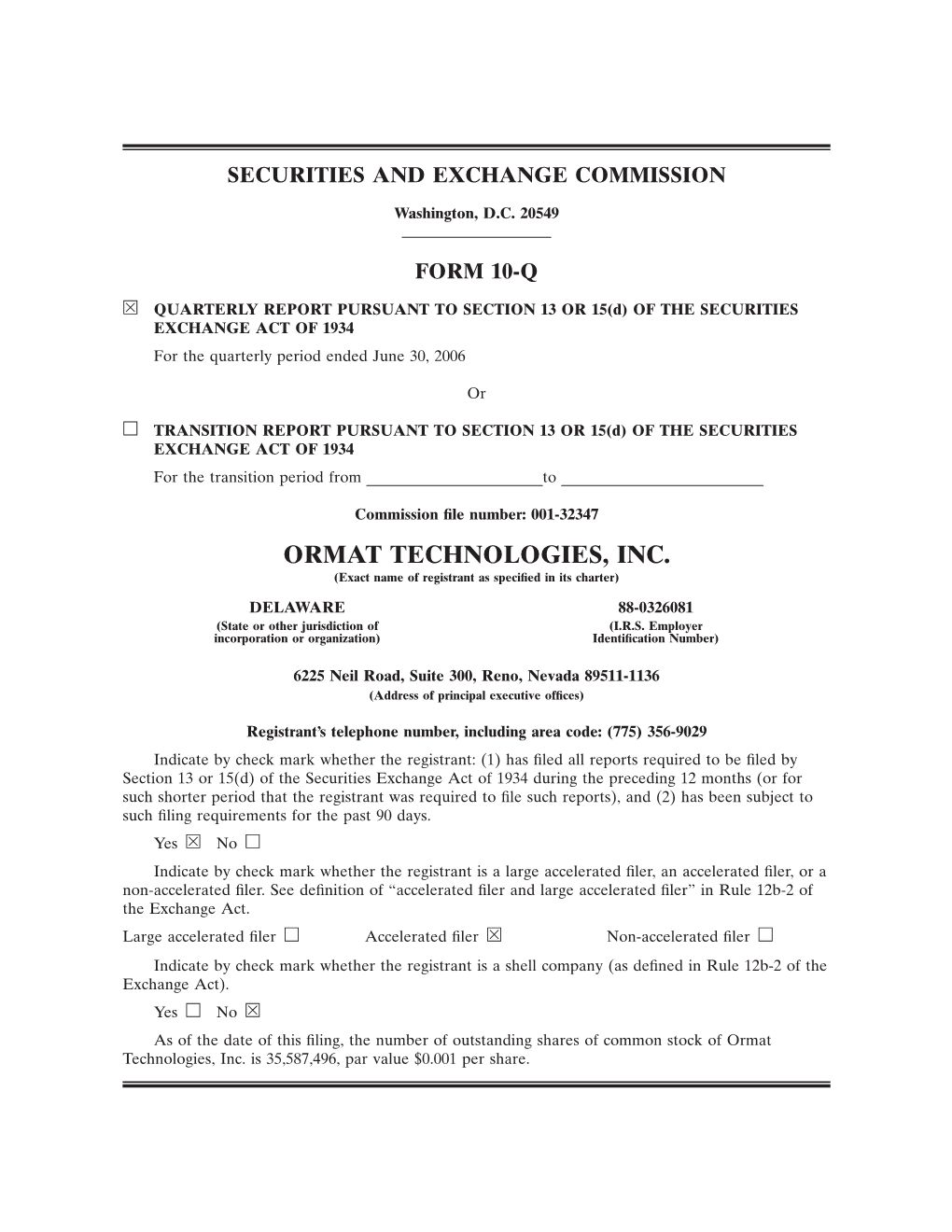 ORMAT TECHNOLOGIES, INC. (Exact Name of Registrant As Speciﬁed in Its Charter)