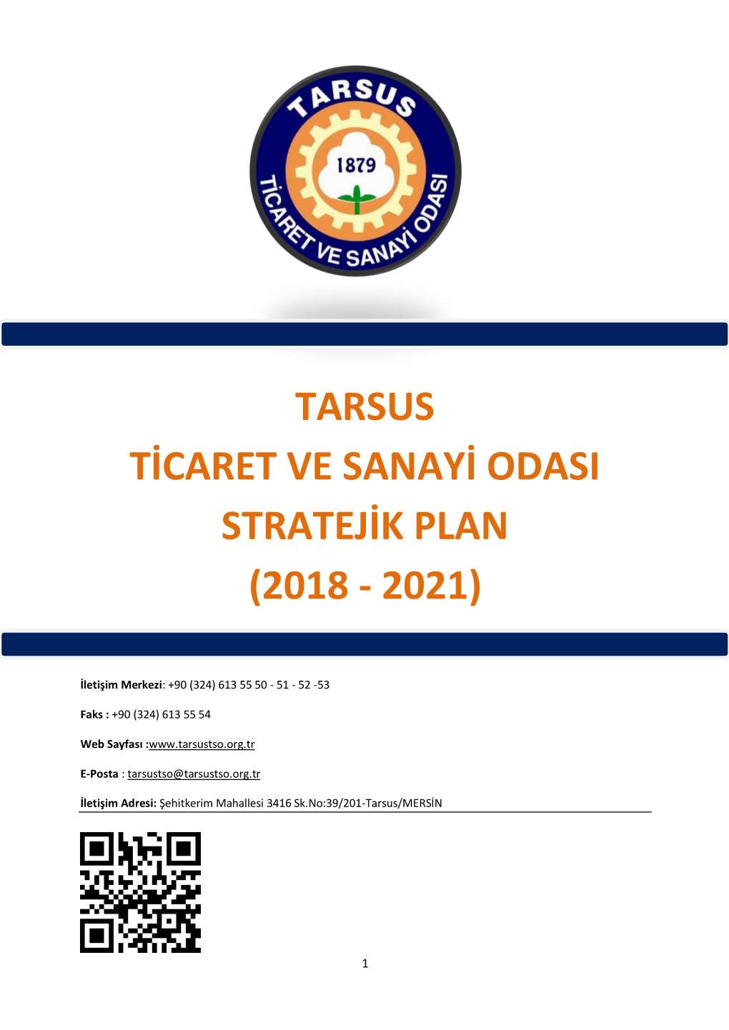 Tarsus Ticaret Ve Sanayi Odasi Stratejik Plan (2018 - 2021)