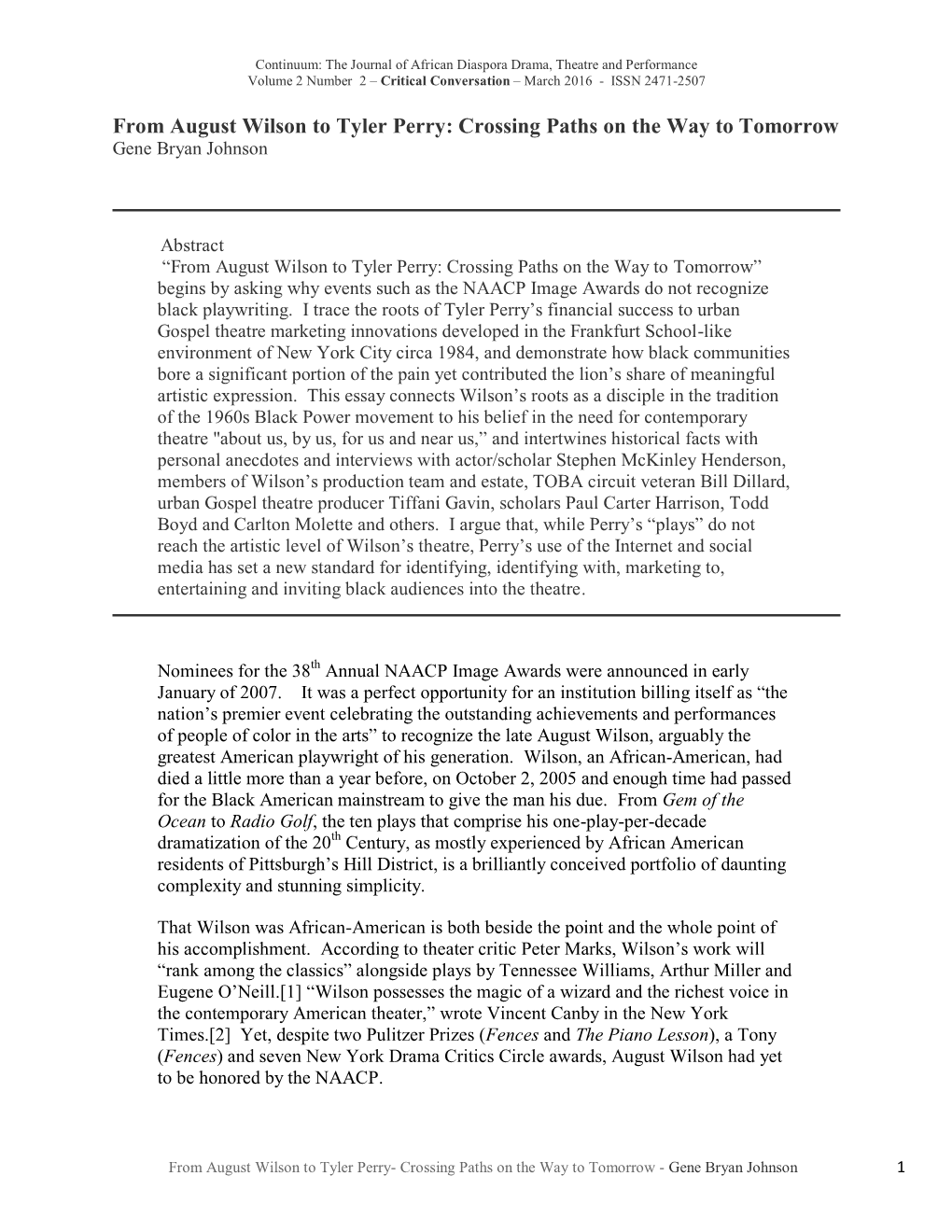 From August Wilson to Tyler Perry: Crossing Paths on the Way to Tomorrow Gene Bryan Johnson