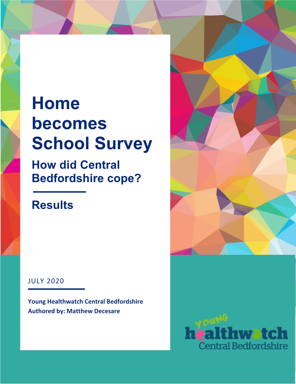 Home Becomes School Survey How Did Central Bedfordshire Cope?