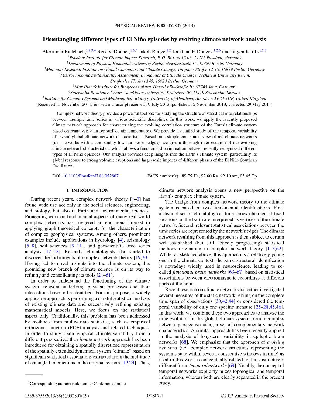 Disentangling Different Types of El Ni˜No Episodes by Evolving Climate Network Analysis