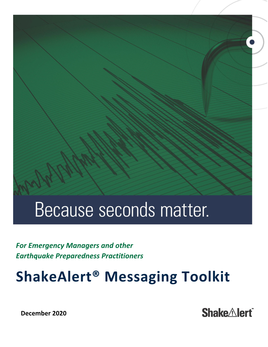 Shakealert® Messaging Toolkit