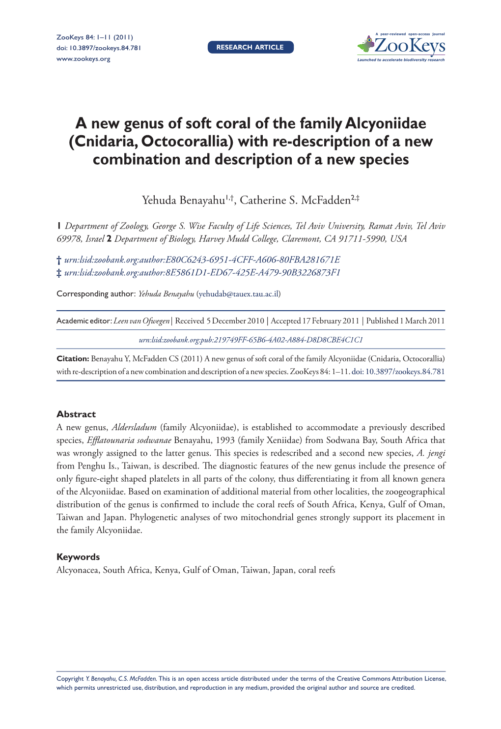 A New Genus of Soft Coral of the Family Alcyoniidae (Cnidaria, Octocorallia) with Re-Description of a New Combination and Description of a New Species