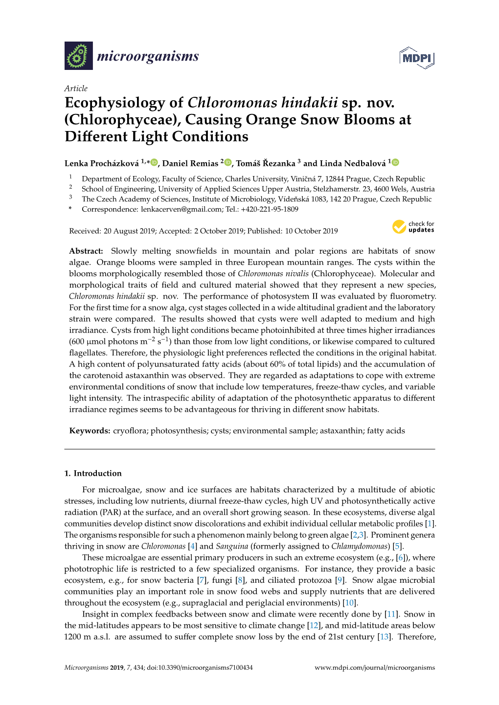 Ecophysiology of Chloromonas Hindakii Sp. Nov. (Chlorophyceae), Causing Orange Snow Blooms at Diﬀerent Light Conditions