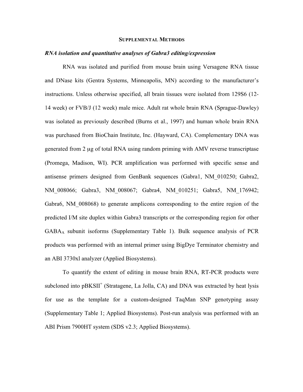 RNA Isolation and Quantitative Analyses of Gabra3 Editing/Expression