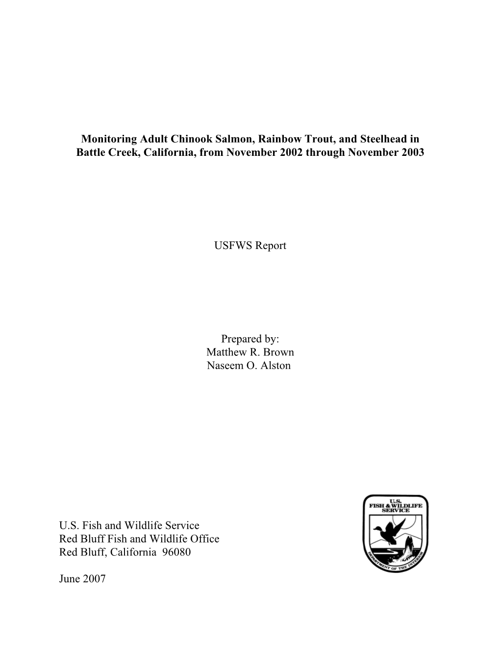2003 Battle Creek Adult Monitoring Report